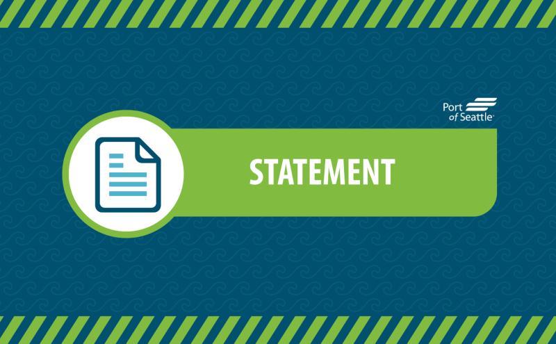 Graphic reading 'Statement' with the Port of Seattle logo