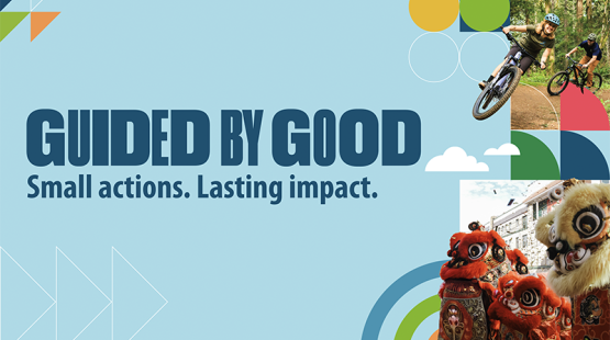 A light blue promotional banner reading "Guided by Good — Small actions. Lasting impact." in bold dark blue text. Colorful geometric shapes decorate the background. Two photos are inset on the right: mountain bikers navigating a forested trail, and vibrant red and gold Chinese lion dance costumes at an outdoor celebration.